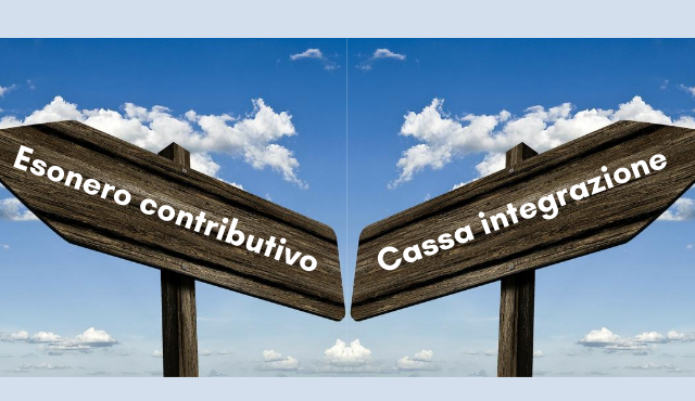 LA SCELTA TRA LA PROROGA DELLA CASSA INTEGRAZIONE +18 E L'ESONERO CONTRIBUTIVO NEL DECRETO AGOSTO 2020