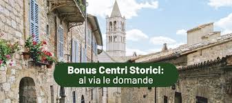 BONUS CENTRI STORICI: ECCO LA PROCEDURA PER OTTENERLO
